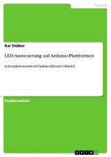 LED-Ansteuerung auf Arduino-Plattformen