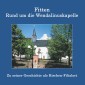 Fitten - Rund um die Wendalinuskapelle