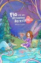 Flo und der gestohlene Herzstein