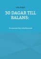 30 dagar till balans: