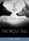 The Wolf Tale