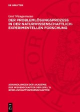 Der Problemlösungsprozeß in der naturwissenschaftlich-experimentellen Forschung