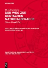 M. M. Guchmann: Der Weg zur deutschen Nationalsprache. Teil 2