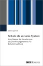 Schule als soziales System