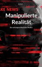 Manipulierte Realität