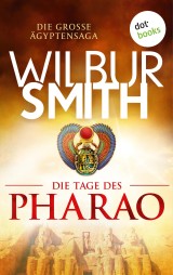 Die Tage des Pharao