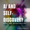 AI and Self-Discovery