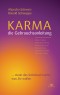 Karma - die Gebrauchsanleitung