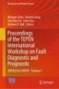 Proceedings of the TEPEN International Workshop on Fault Diagnostic and Prognostic