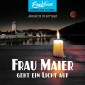 Frau Maier geht ein Licht auf