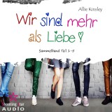 Sammelband Teil 1 - 5 - Wir sind mehr als Liebe