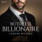 Ruthless Billionaire: Geheime Begierde