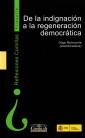 De la indignación a la regeneración democrática