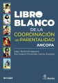 Libro Blanco de la Coordinación de Parentalidad