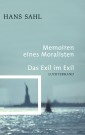 Memoiren eines Moralisten - Das Exil im Exil