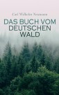 Das Buch vom deutschen Wald