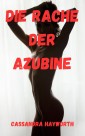 Die Rache der Azubine