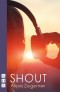 Shout (NHB Modern Plays) (National Theatre Connections)
