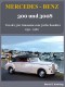 Mercedes-Benz, 300 und 300S: Von der 300 Limousine zum 300Sc Roadster