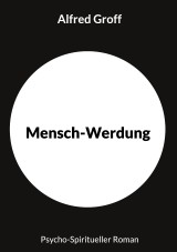 Mensch-Werdung