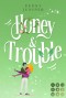 Bellbook University 2: Honey & Trouble