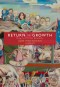 Return to Growth Volume One