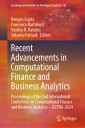 Recent Advancements in Computational Finance and Business Analytics