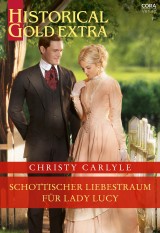 Schottischer Liebestraum für Lady Lucy