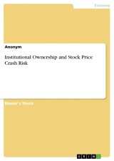 Institutional Ownership and Stock Price Crash Risk