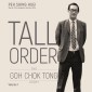 Tall Order: The Goh Chok Tong Story Volume 1