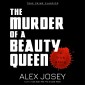 The Murder of a Beauty Queen