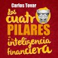 Los cuatro pilares de la inteligencia financiera