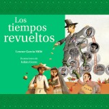 Los tiempos revueltos