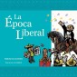 La época liberal