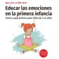 Educar las emociones de la primera infancia