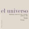 El universo. Big Bang, materia oscura, estrellas, galaxias, vida