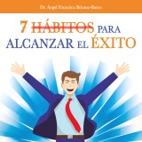 7 hábitos para alcanzar el éxito