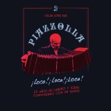 Piazzolla, loco, loco, loco. 25 años de laburo y jodas conviviendo con un genio