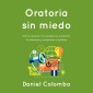 Oratoria sin miedo