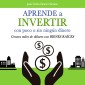 Aprende a invertir, con poco o sin ningún dinero