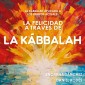 La felicidad a través de la Kábbalah