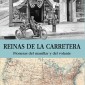 Reinas de la carretera. Pioneras del manillar y del volante