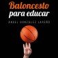 Baloncesto para educar