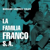 La familia Franco S.A.