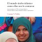 El mundo árabo-islámico como ellas nos lo contaron