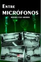 Entre micrófonos