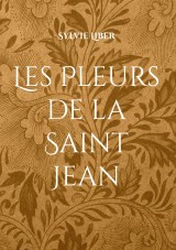 Les Pleurs de la Saint Jean