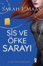 Sis ve Öfke Sarayı