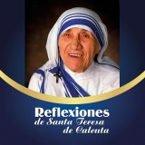 Reflexiones de Santa Teresa de Calcuta