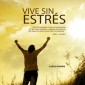 Vive sin estrés